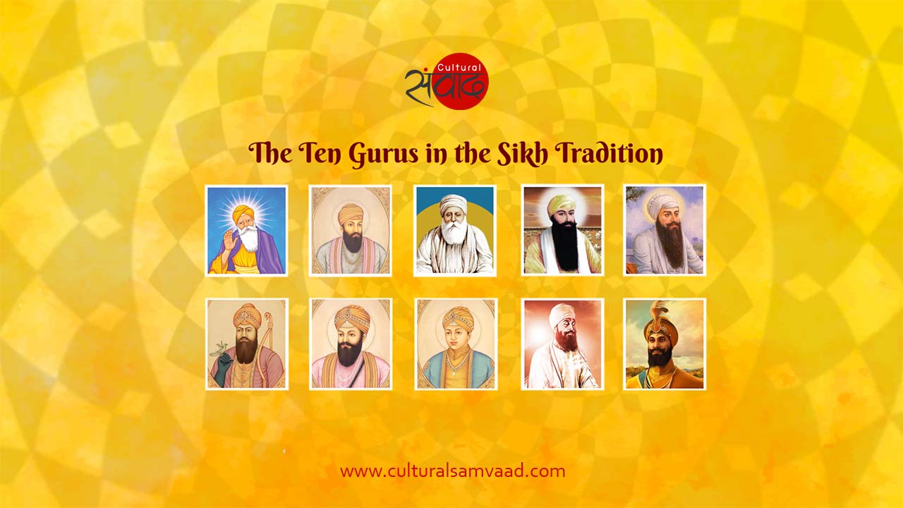 10 Sikh Gurus Guru Nanak Guru Gobind