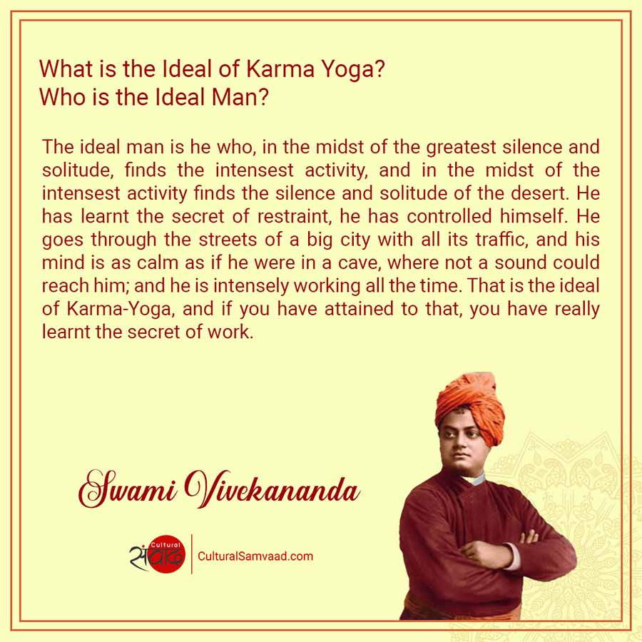 Ideal Man and Ideal of Karma Yoga Swami Vivekananda