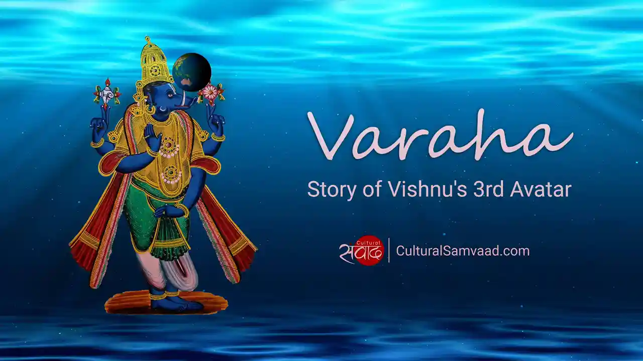 Varaha Avatar of Vishnu | Story of Hari's Boar Incarnation