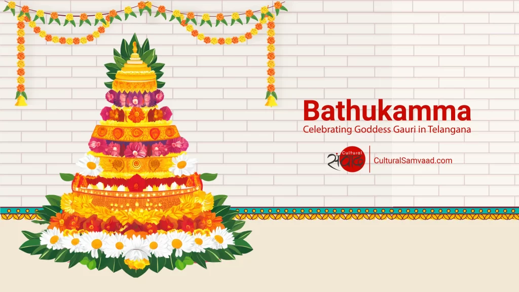 Bathukamma or Bathulamma | Worshipping Devi Gauri in Telangana | Navratri