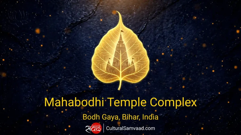 The Mahabodhi Temple Complex at Bodhgaya: History, Evolution and Spiritual Legacy