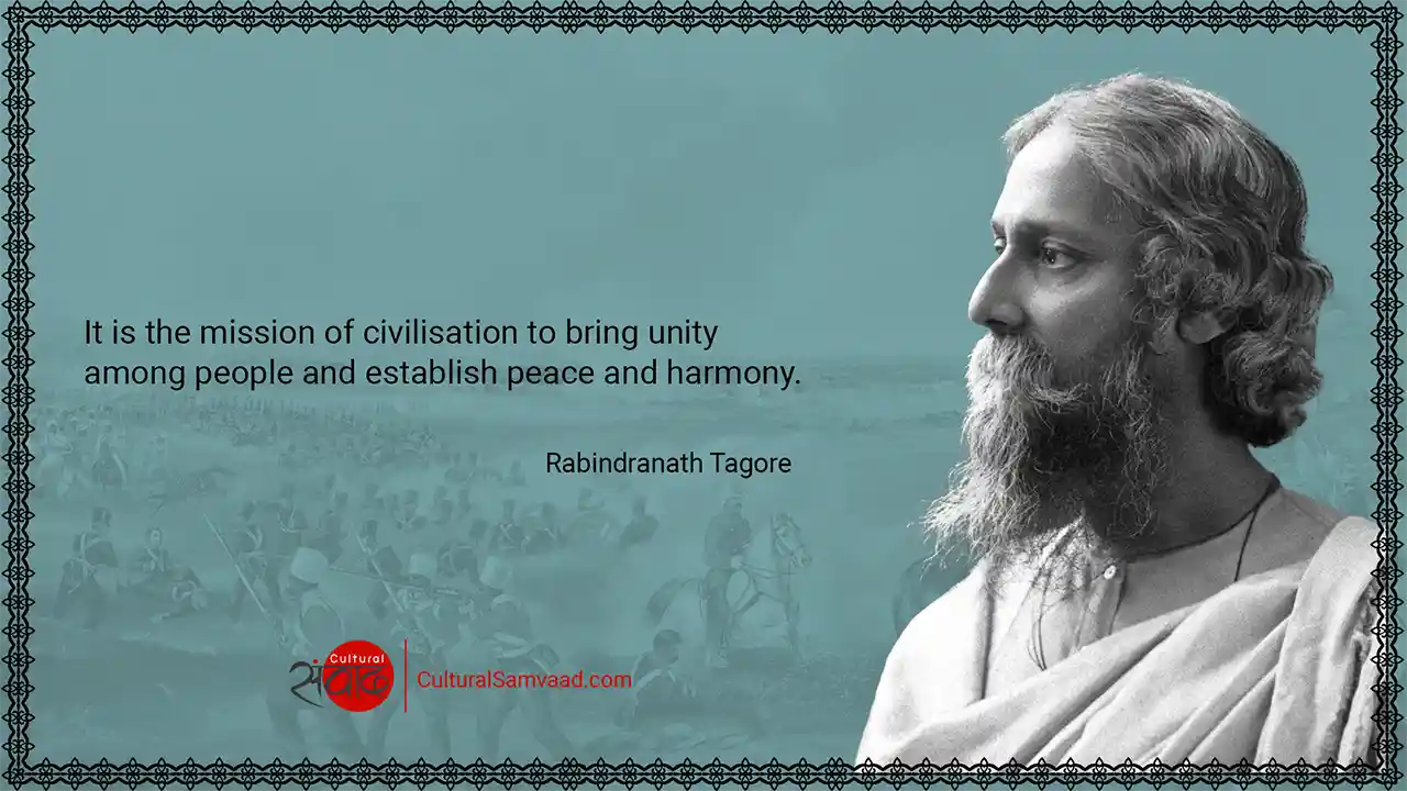 Rabindranath Tagore - Crisis of Civilisation - What is Civilisation